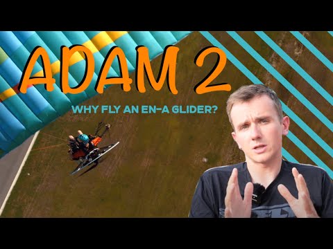 The NEW BGD Adam 2 Motor Glider - Why fly an EN-A glider?