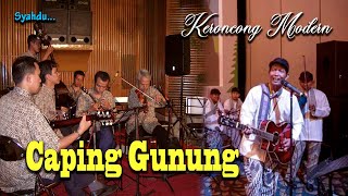Download lagu CAPING GUNUNG Keroncong Modern Cover mp3