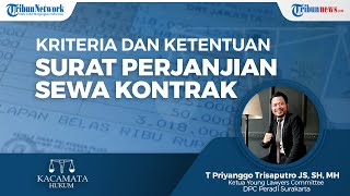 Ketentuan dan Kriteria yang Harus Dicantumkan dalam Perjanjian Sewa Kontrak Rumah atau Toko