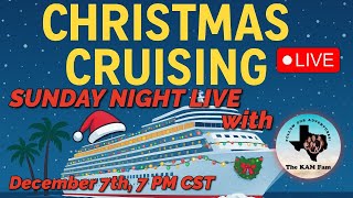 CRUISING AT CHRISTMAS!!! | SUNDAY NIGHT LIVE WITH THE KAM FAM