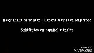 Hazy Shade of Winter - Gerard Way feat. Ray Toro (Lyrics &amp; Subtítulos)