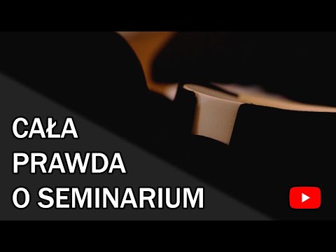 Cała prawda o seminarium | DOKUMENT