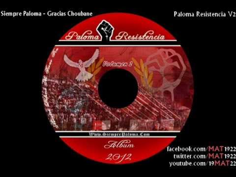 Paloma Resistencia V2 - Graçias Choubane