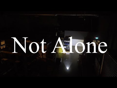 Not Alone
