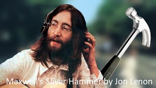 John Lennon&#39;s Silver Hammer