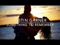 Justin Garner ~ Something to Remember ~ 