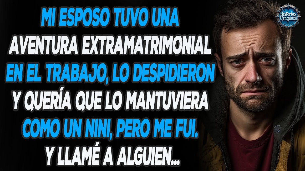 Mi Esposo, Que Me Menospreciaba Y Me Engañaba, Fue Denunciado Y Lo Perdió Todo, Y Ahora Tiene Que...