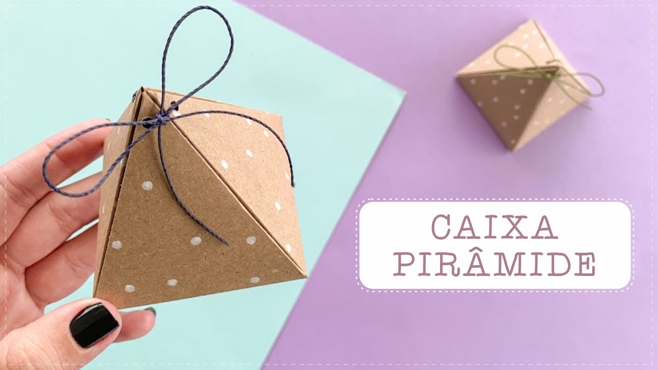 CAIXINHA PIRÂMIDE DE PAPEL | COMO FAZER? | DIY