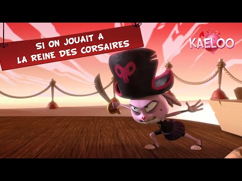 KAELOO - Episode "La reine des corsaires" - Ton dessin animé de la saison 3 en exclu sur TéléTOON+