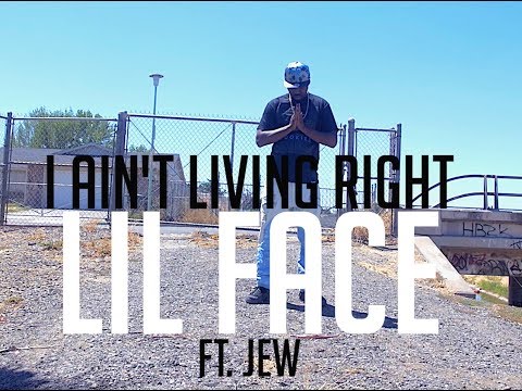 LIl Face X Jew - I Ain't Living Right (Official Music Video) - Directed By Bub Da S.O.P.