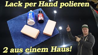 Autolack polieren per Hand - Dr. Wack A1 Ultima Show & Shine Polish vs. Dr. Wack A1 Speed Polish