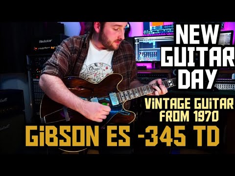 NEW GUITAR DAY - 1970 GIBSON ES-345