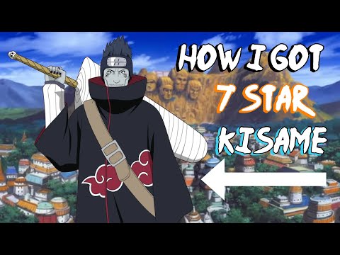 How I Got 7 Star Kisame Hoshigaki In Willing of Flame/ Chaos and Peace!!!!