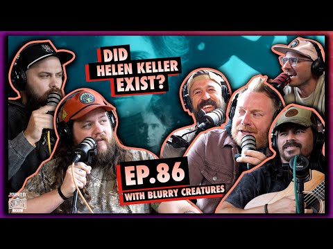 Did Helen Keller Exist? | Ep.86 | Ninjas Are Butterflies | with Blurry Creatures