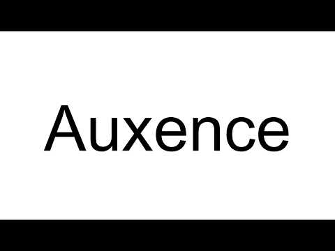 How to Pronounce Auxence (French)