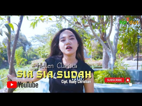 SIA SIA SUDAH - Hellen Clarista | Pop Dangdut Terbaru (Official Music Video)