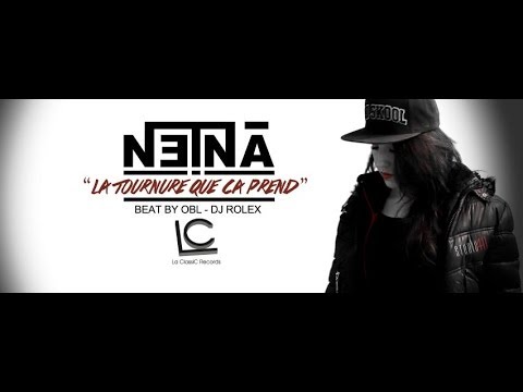 NETNA feat DJ ROLEX - La tournure que ça prend - Beat by OBL
