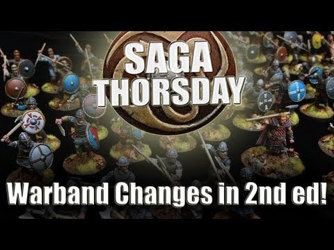 SAGA THORSDAY 79 - Warband Changes in 2nd edition!