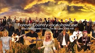 Forever Country vocal showcase 1 Brad Paisley, Keith Urban, Tim McGraw, Faith Hill