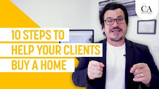 Real Estate Training: 10 Steps to Helping Clients Buy a Home