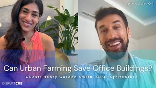 Turning Abandoned Offices Into Urban Farms