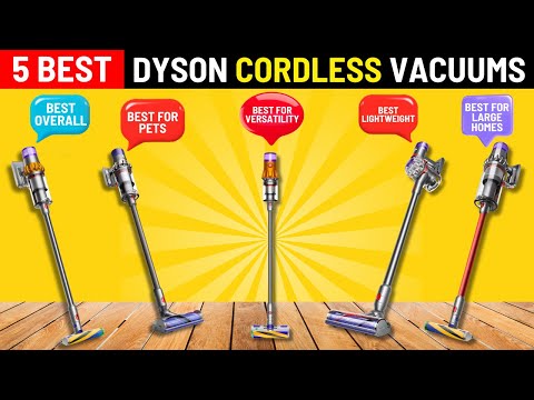 The 5 Best Dyson Cordless Vacuums of 2024