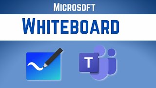 How to Use Microsoft Whiteboard in Teams Meetings - For Beginners