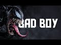 Venom Bad Boys Song