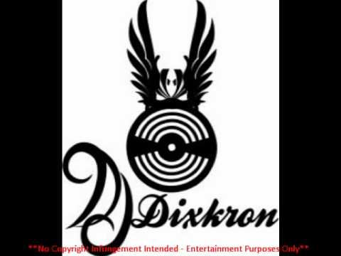 Dj Dixkron - ''I'm fine, thank you''