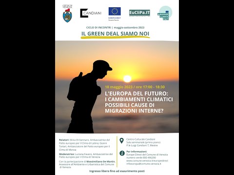 IL GREEN DEAL SIAMO NOI 18.05.2023 L'Europa del futuro