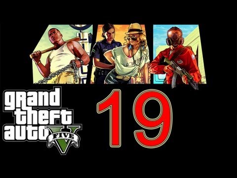GTA 5 Walkthrough part 19 Grand Theft Auto 5 Walkthrough part 1 Gameplay Let's play no commentary V
