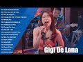 Gigi De Lana Best Cover Songs 2025 Non Stop Love Song Collection