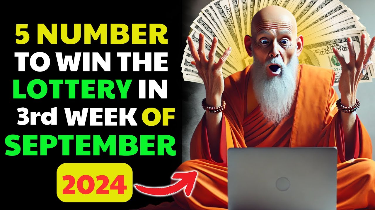 5 LUCKY NUMBERS to WIN the LOTTERY in the Third WEEK of September 2024 | BUDDHIST TEACHINGS