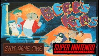 SHIT GAME TIME: BEBE's KIDS (SNES - Contains Swearing!)