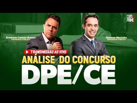 DPE-CE | ANÁLISE DO CONCURSO | PROFS. EMERSON CASTELO  E ADEMAR MONTEIRO