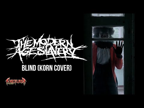 THE MODERN AGE SLAVERY  - Blind (official music video)