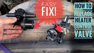 Ford Heater Control Valve Replacement