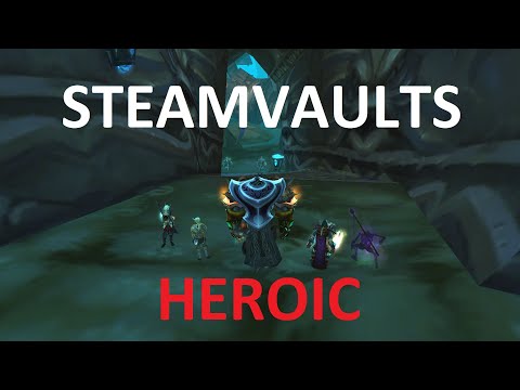 Steamvaults Guide HEROIC - TBC Classic