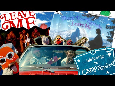 Peach Tree Rascals - LEAVE ME (Official Music Video)