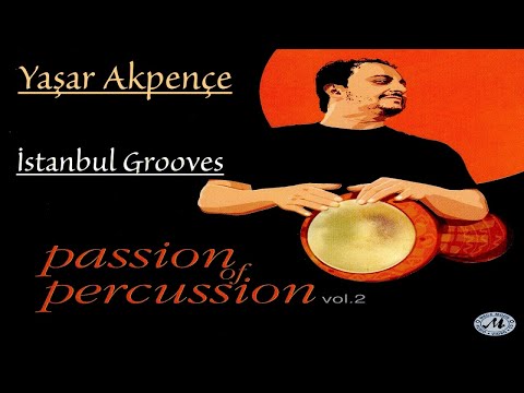 Yaşar Akpençe - İstanbul Grooves