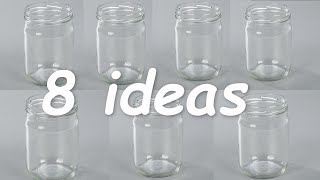 DIY / 8 Best Ideas from recycled Glass jars.