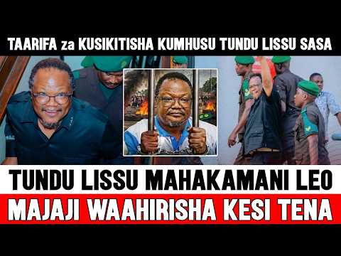 🔴Tundu Lissu Mahakamani Leo, Majaji Waahirisha Tena Kesi hadi Tarehe Mpya, Taarifa Mbaya Chadema