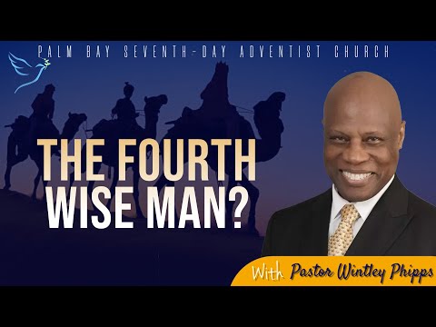 PASTOR WINTLEY PHIPPS: "THE FOURTH WISE MAN?"