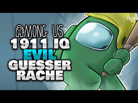 1911 IQ VLESK als GAST?! "EVIL GUESSER GAMEPLAY" 🌸 - ♠ Among Us ♠