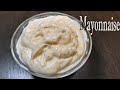 Homemade Mayonnaise With Secret Tips || How To Make Mayonnaise Without Blender - The Original Taste