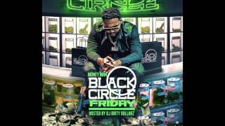 Money Man | No Time | Black Friday