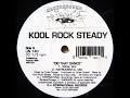 Kool Rock Steady Do That Dance Vocal Mix HIP HOUSE