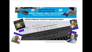 ATARI 5200 Podcast Episode 6 - Minisode YouTube & Community Updates