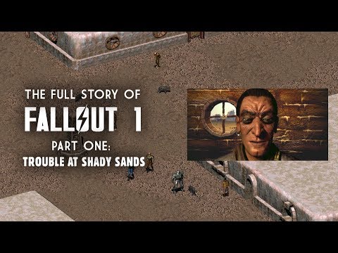 The Full Story of Fallout 1 Part 1: Trouble at Shady Sands