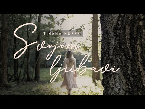 Tihana Huber - SVOJOM LJUBAVI-spot